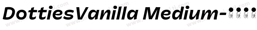 DottiesVanilla Medium字体转换